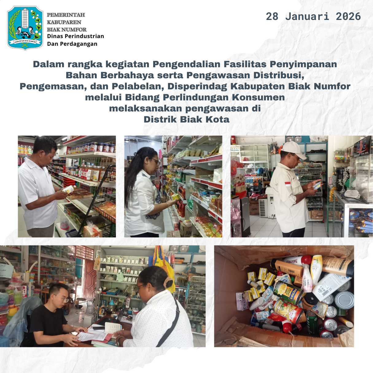 Pengendalian Fasilitas Penyimpanan Bahan Berbahaya serta Pengawasan Distribusi, Pengemasan, dan Pelabelan, Disperindag Kabupaten Biak Numfor melalui Bidang Perlindungan Konsumen