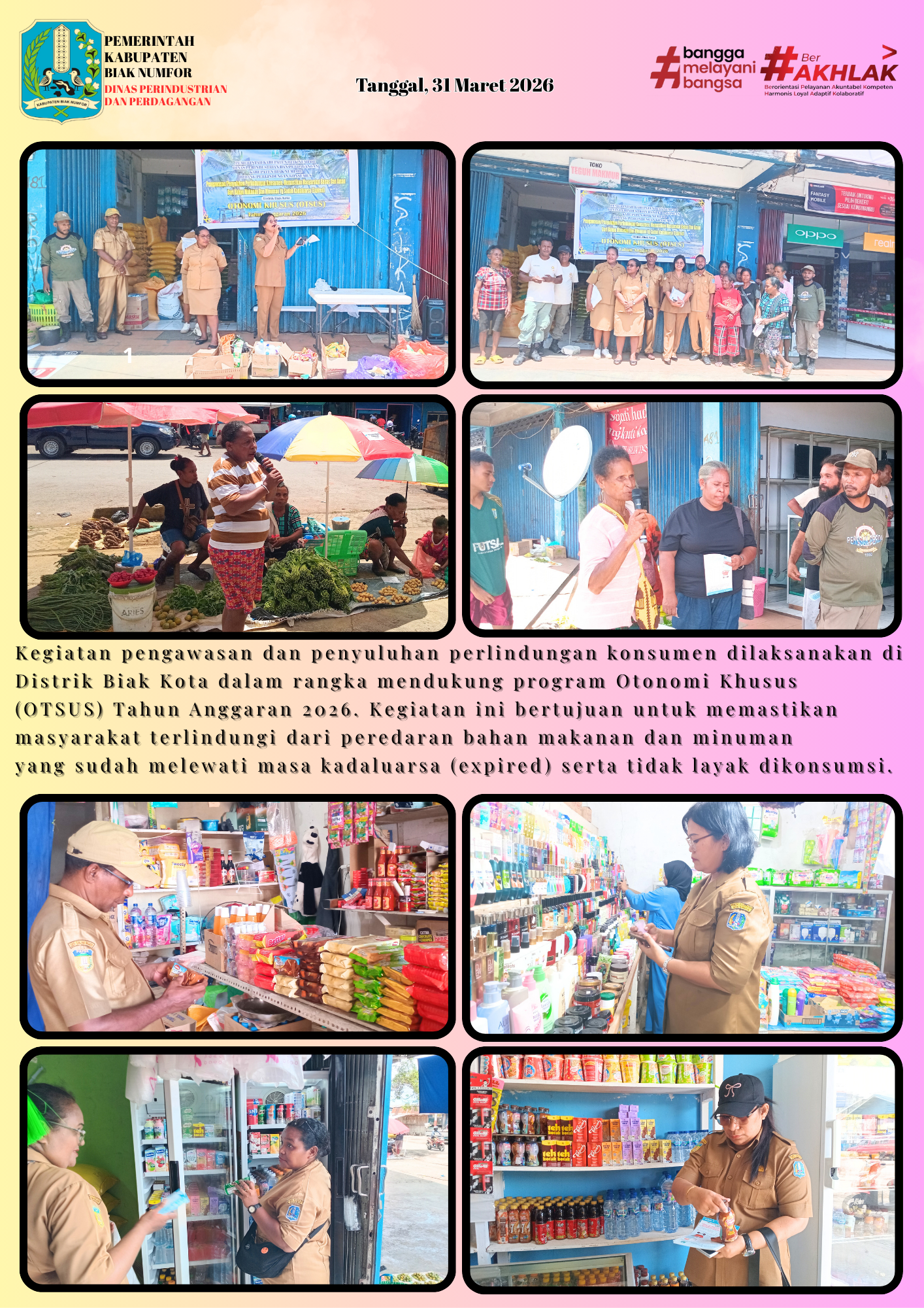Kegiatan pengawasan dan penyuluhan perlindungan konsumen dilaksanakan di Distrik Biak Kota